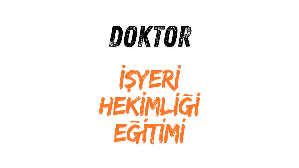 İşyeri Hekimliği Kursu